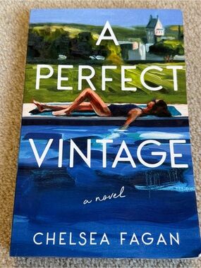 3/$15 A Perfect Vintage, by Chelsea Fagan (2023 romance book, summer read )